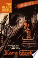 Black Beetle: Kara Bocek