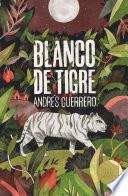 Blanco de tigre