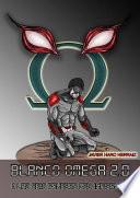 BLANCO OMEGA 2.0: LAS SEIS PRUEBAS DEL INFIERNO