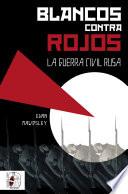 Blancos contra rojos