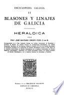 Blasones y linajes de Galicia: Heráldica. 2a ed
