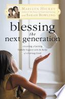 Blessing the Next Generation