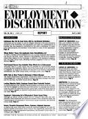 BNA's Employment Discrimination Report