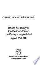 Bocas del Toro y el Caribe occidental