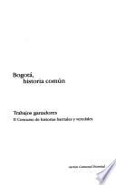 Bogotá, historia común