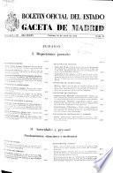 Boletâin oficial del estado: Gaceta de Madrid
