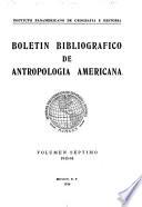 Boletín bibliográfico de antropología americana