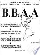 Boletin bibliografico de antropologia americana