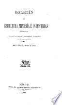 Boletin de agricultura, minería é industrias