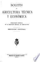 Boletin de agricultura técnica y económica