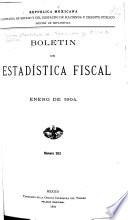 Boletín de estadística fiscal
