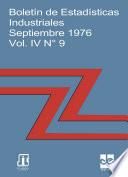 Boletín de estadísticas industriales. Septiembre 1976