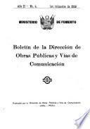 Boletín de la Dirección de Obras Públicas y Vías de Comunicación
