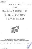 Boletín de la Escuela Nacional de Bibliotecarios y Archivistas