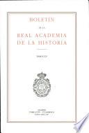 Boletin de la Real Academia de la Historia. TOMO CCIV. NUMERO I. AÑO 2007