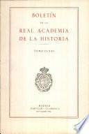 Boletin de la Real Academia de la Historia. TOMO CLXXI. NUMERO II. AÑO 1974