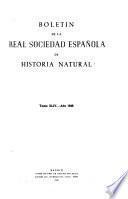 Boletin de la Real Sociedad Española de Historia Natural