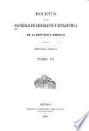 Boletin de la Sociedad de Geografía y Estadística de la República Mexicana