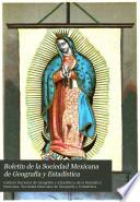 Boletín de la Sociedad Mexicana de Geografía y Estadística