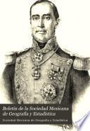 Boletín de la Sociedad Mexicana de Geografía y Estadística