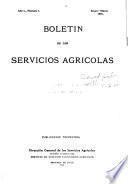 Boletin de los Servicios agrícolas, publicacion trimestral