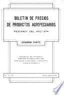 Boletín de precios de productos agropecuarios; resumen del año