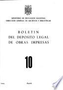 Boletín del deposito legal de obras impresas