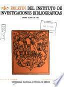 Boletín del Instituto de Investigaciones Bibliográficas
