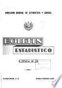 Boletín Estadistico. 2nd Epoca