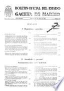 Boletín oficial del estado: Gaceta de Madrid