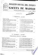 Boletín oficial del estado: Gaceta de Madrid