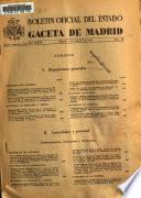 Boletín oficial del estado: Gaceta de Madrid