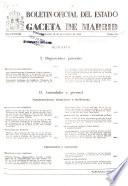 Boletín oficial del estado: Gaceta de Madrid