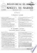 Boletín oficial del estado: Gaceta de Madrid