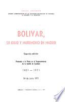 Bolívar, su idilio y matrimonio en Madrid