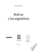 Bolívar y los argentinos