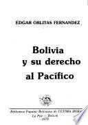 Bolivia y su derecho al Pacífico