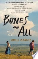 Bones and All. Hasta los huesos