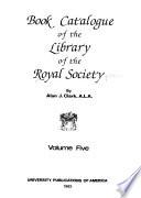 Book Catalogue of the Library of the Royal Society