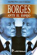Borges ante el espejo