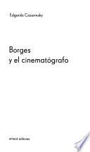 Borges y el cinematógrafo