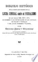 Bosquejo histórico de la parte que tomaron en la lucha general contra el feudalismo en los siglos xiii, xiv y xv