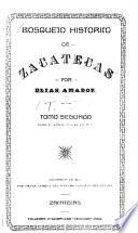 Bosquejo histórico de Zacatecas