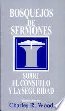 Bosquejos de sermones: Consuelo y seguridad