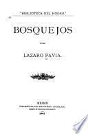 Bosquejos por Lázaro Pavía