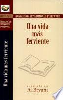 Bosquejos/Por:Una Vida/Ferviente