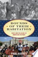 Bounds of Their Habitation