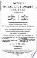 Boyer's Royal Dictionary. Abridged ...