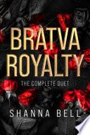 Bratva Royalty: the complete duet