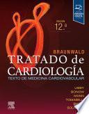 Braunwald. Tratado de cardiología